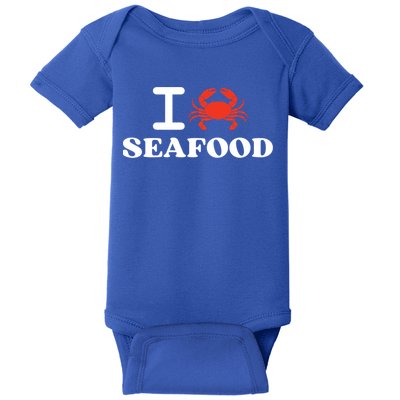 I Love Seafood Crab Shellfish National Seafood Month Gift Baby Bodysuit
