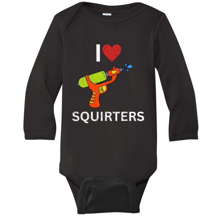 I Love Squirters Baby Long Sleeve Bodysuit