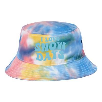 I Love Snow Days Snow Day Supporter Snow Lover Teacher Gift Tie Dye Newport Bucket Hat