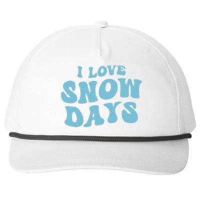 I Love Snow Days Snow Day Supporter Snow Lover Teacher Gift Snapback Five-Panel Rope Hat