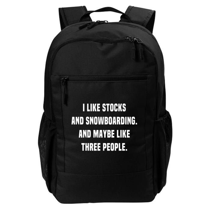 I Like Stocks And Snowboarding Funny Day Trader Stock Market Gift Backpack