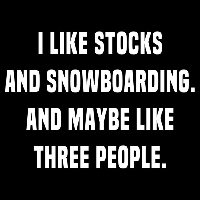 I Like Stocks And Snowboarding Funny Day Trader Stock Market Gift Bucket Hat