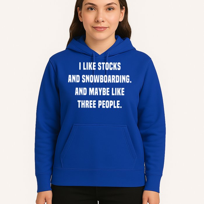 I Like Stocks And Snowboarding Funny Day Trader Stock Market Gift Hoodie