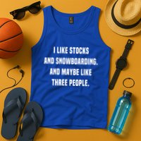 I Like Stocks And Snowboarding Funny Day Trader Stock Market Gift Tank Top
