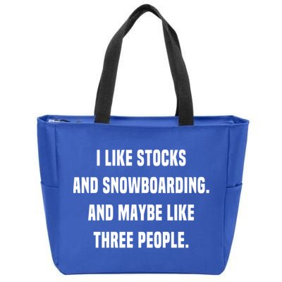 I Like Stocks And Snowboarding Funny Day Trader Stock Market Gift Zip Tote Bag