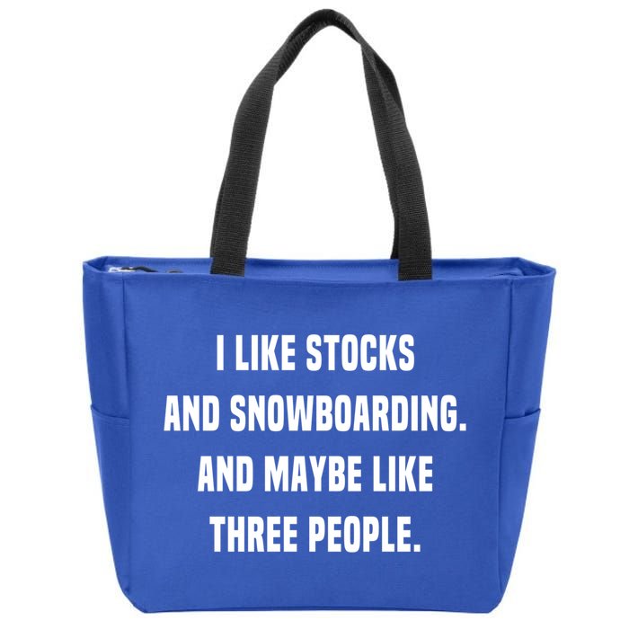 I Like Stocks And Snowboarding Funny Day Trader Stock Market Gift Zip Tote Bag