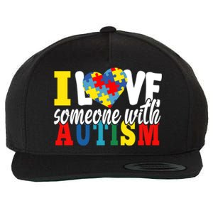 I Love Someone With Autism Autistic Awareness Month Warriors Great Gift Wool Snapback Cap