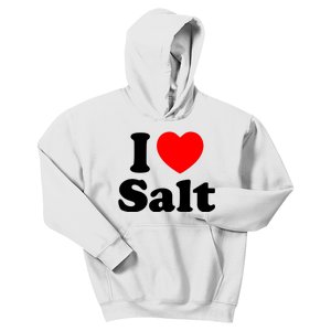 I Love Salt Kids Hoodie