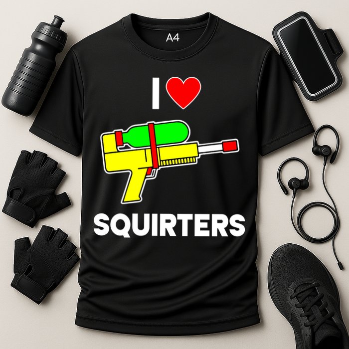 I Love Squirters Funny Cooling Performance Crew T-Shirt