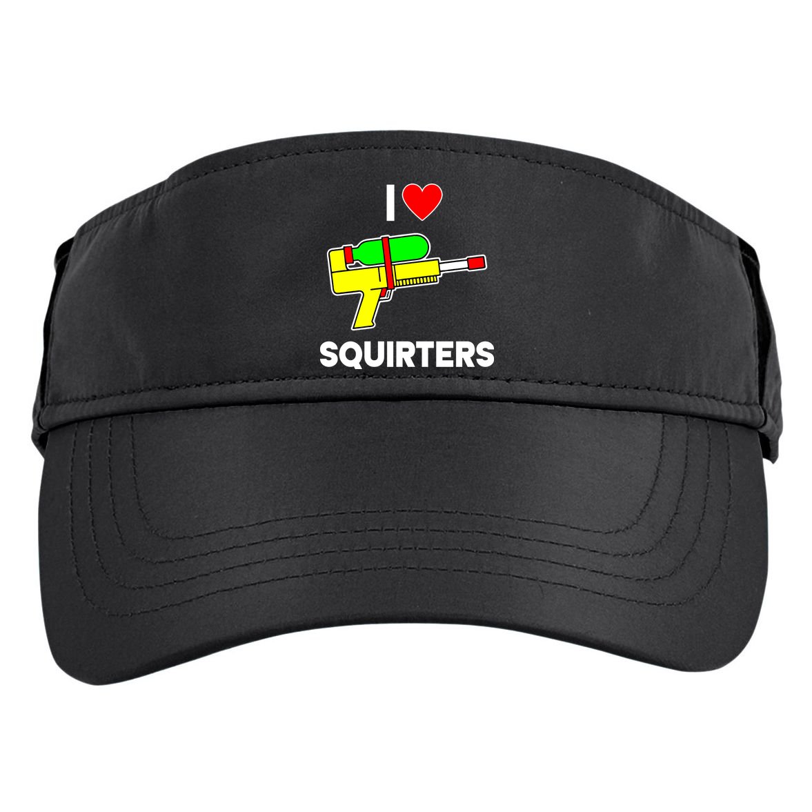 I Love Squirters Funny Adult Drive Performance Visor