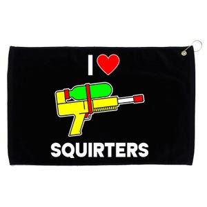 I Love Squirters Funny Grommeted Golf Towel