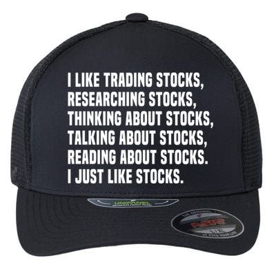 I Like Stocks Funny Day Trader Stock Market Gift Flexfit Unipanel Trucker Cap