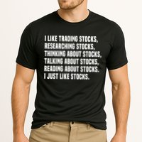 I Like Stocks Funny Day Trader Stock Market Gift Performance Shirt