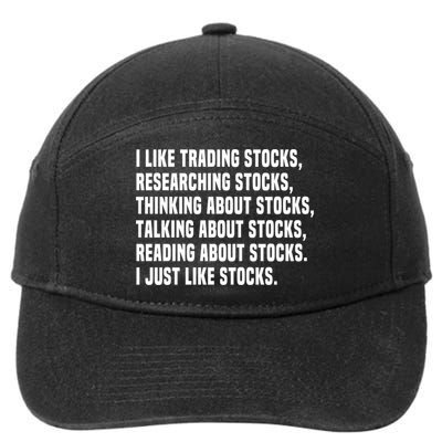 I Like Stocks Funny Day Trader Stock Market Gift 7-Panel Snapback Hat