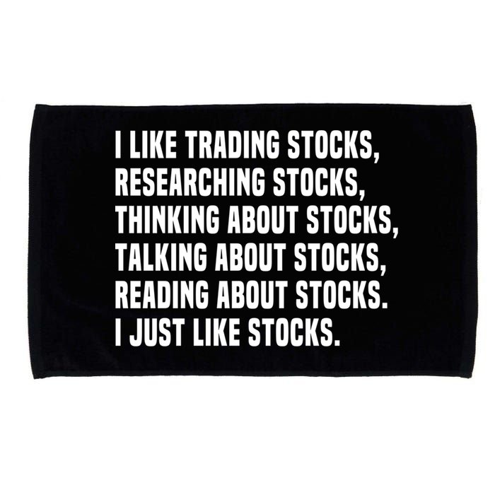 I Like Stocks Funny Day Trader Stock Market Gift Microfiber Hand Towel