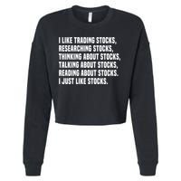 I Like Stocks Funny Day Trader Stock Market Gift Cropped Pullover Crew