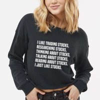 I Like Stocks Funny Day Trader Stock Market Gift Cropped Pullover Crew