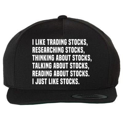 I Like Stocks Funny Day Trader Stock Market Gift Wool Snapback Cap