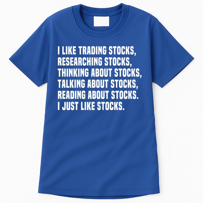 I Like Stocks Funny Day Trader Stock Market Gift Tall T-Shirt