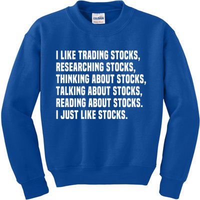 I Like Stocks Funny Day Trader Stock Market Gift Kids Sweatshirt
