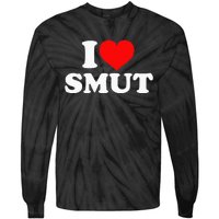 I Love Smut Tie-Dye Long Sleeve Shirt