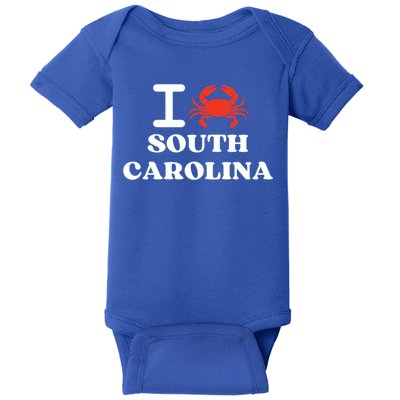 I Love South Carolina Crab Shellfish National Seafood Month Meaningful Gift Baby Bodysuit