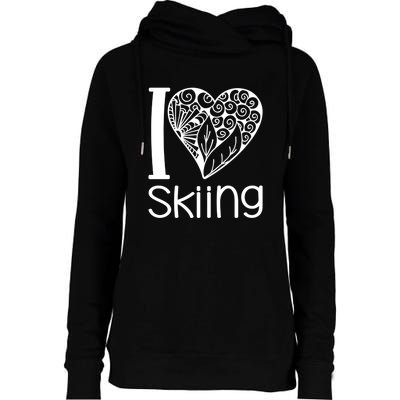 I Love Skiing Gift For Skier Womens Funnel Neck Pullover Hood