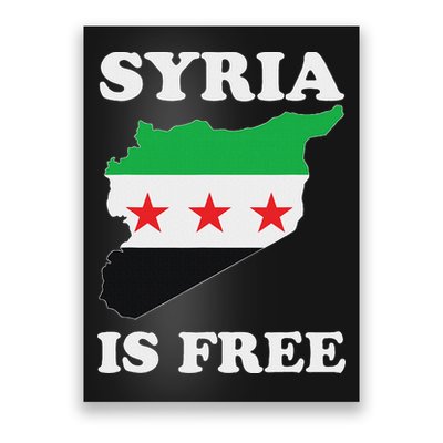 I Love Syria Is Free Syrian Map New Syrian Flag Poster