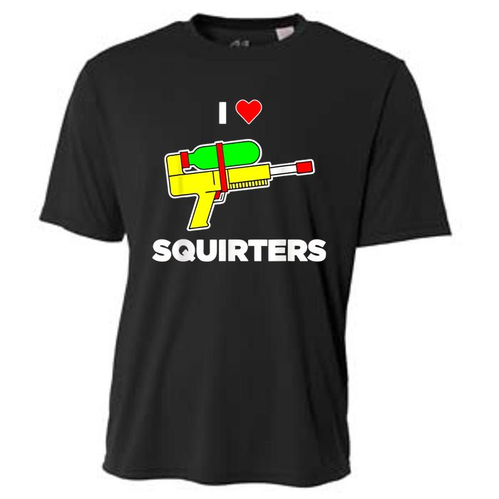 I Love Squirters Quote Cooling Performance Crew T-Shirt