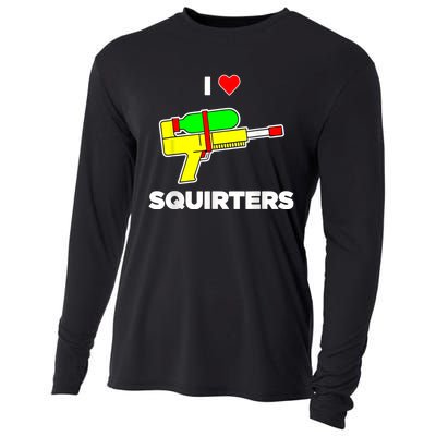 I Love Squirters Quote Cooling Performance Long Sleeve Crew