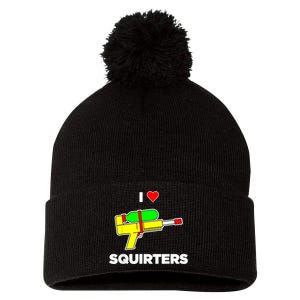 I Love Squirters Quote Pom Pom 12in Knit Beanie