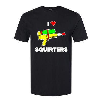 I Love Squirters Quote Softstyle CVC T-Shirt