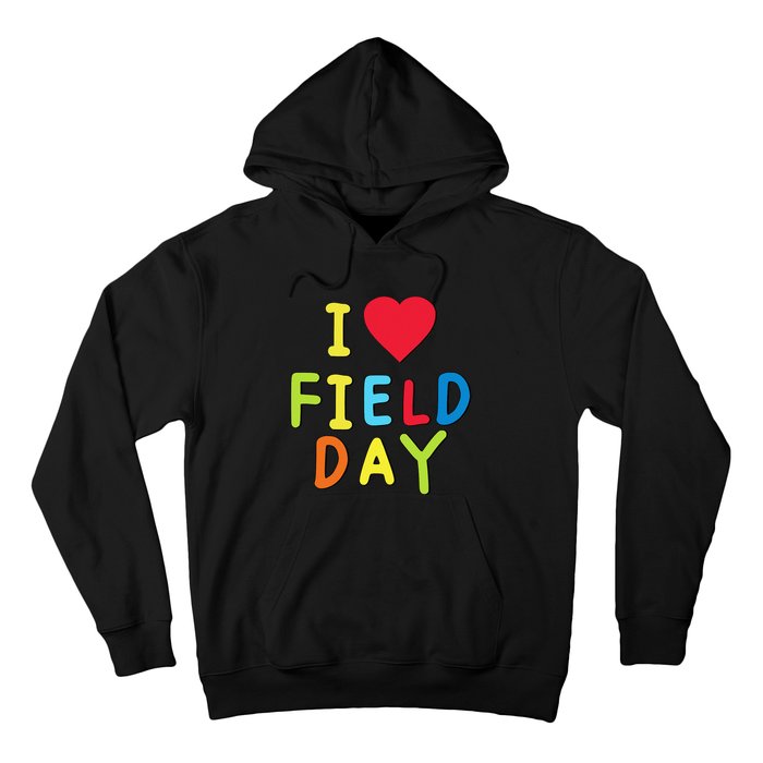 I Love School Field Day Hoodie