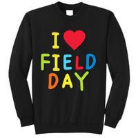 I Love School Field Day Sweatshirt