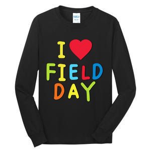 I Love School Field Day Tall Long Sleeve T-Shirt