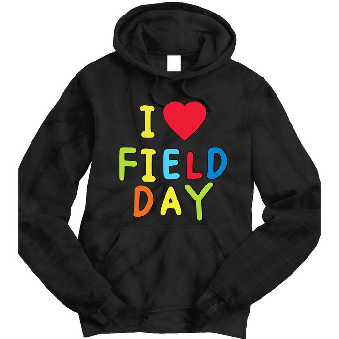 I Love School Field Day Tie Dye Hoodie