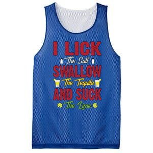 I Lick Swallow And Suck Funny Tequila Ing Cool Gift Mesh Reversible Basketball Jersey Tank