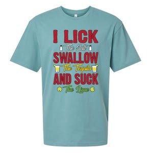 I Lick Swallow And Suck Funny Tequila Ing Cool Gift Sueded Cloud Jersey T-Shirt