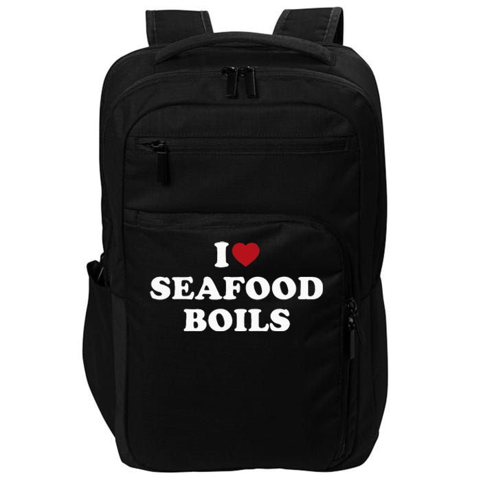 I Love Seafood Boils Impact Tech Backpack