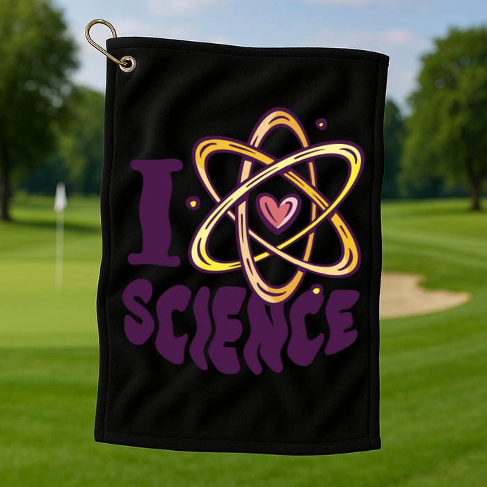 I Love Science Golf Towel