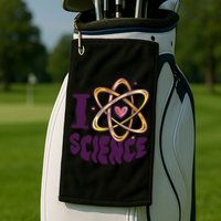 I Love Science Golf Towel