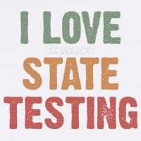 I Love State Testing Funny State Testing Day STAAR Test Day  Cooling Performance Crew T-Shirt