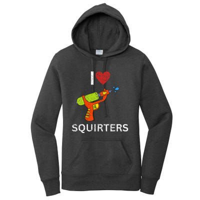 I Love Squirters Women's Pullover Hoodie