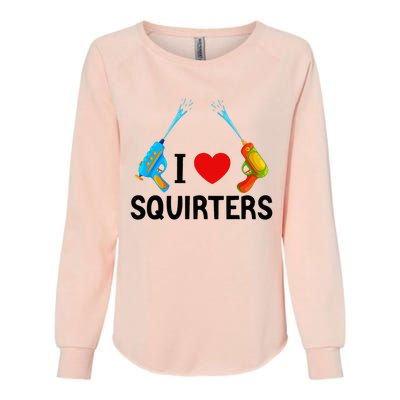 I Love Squirters Womens California Wash Sweatshirt