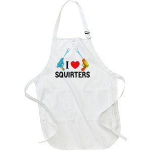 I Love Squirters Full-Length Apron With Pockets