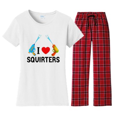 I Love Squirters Women's Flannel Pajama Set