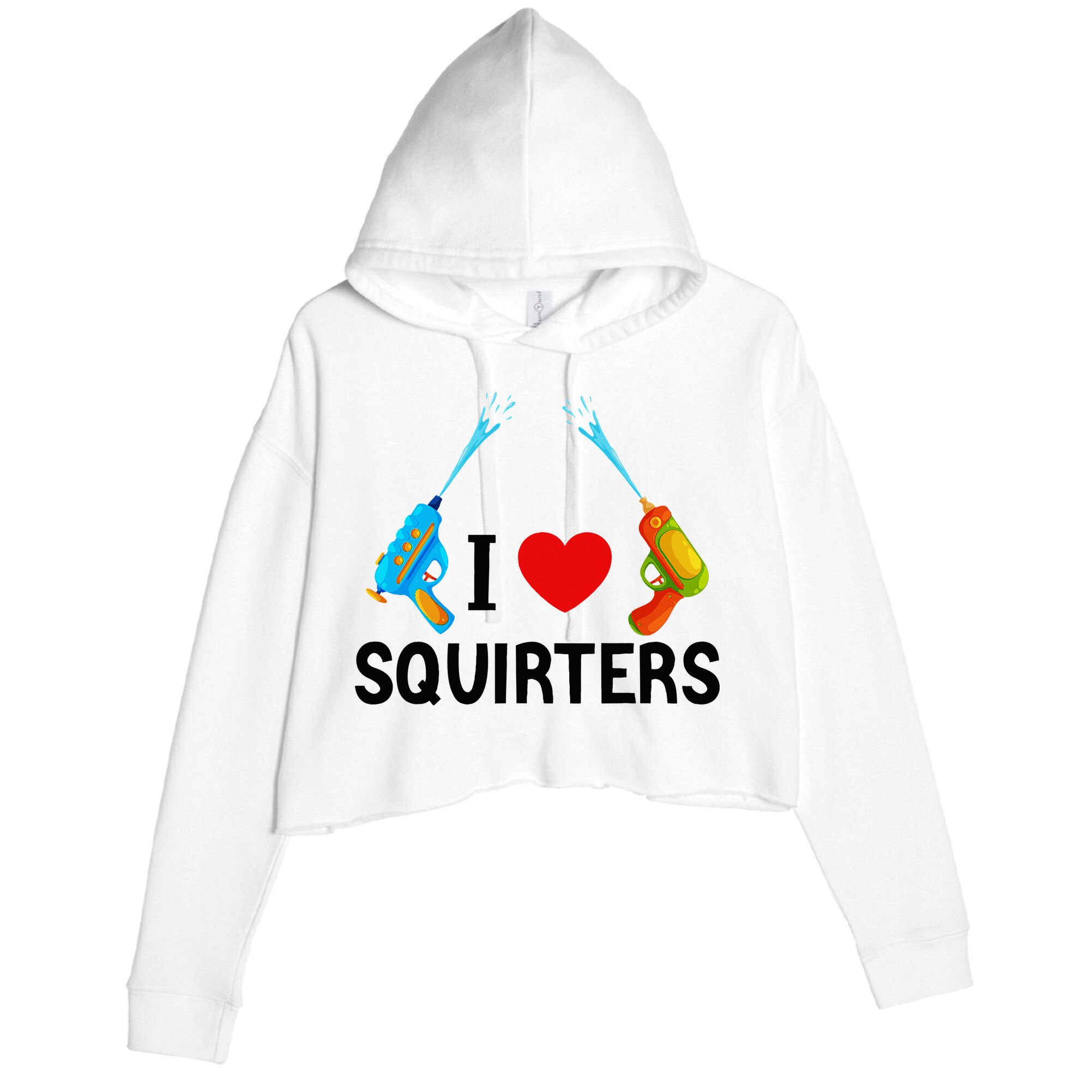 I Love Squirters Crop Fleece Hoodie
