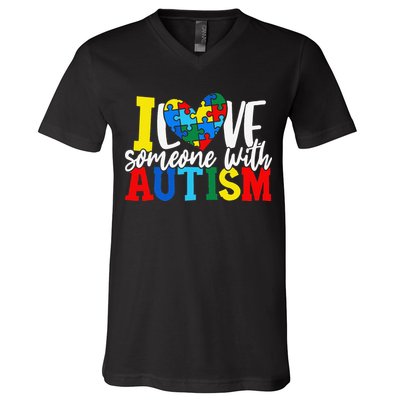 I Love Someone With Autism Autistic Awareness V-Neck T-Shirt