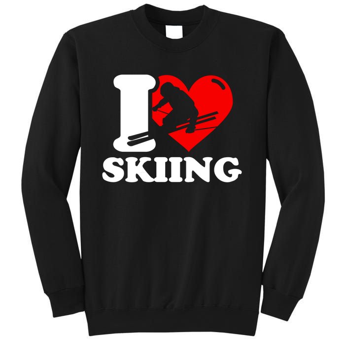 I Love Skiing Gift For Skier Sweatshirt