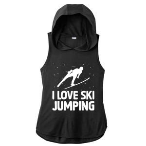 I Love Ski Jumping Winter Sports Ramp Lover SkiJumping Fan Gift Ladies PosiCharge Tri-Blend Wicking Draft Hoodie Tank